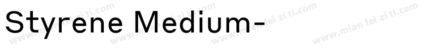 Styrene Medium字体转换